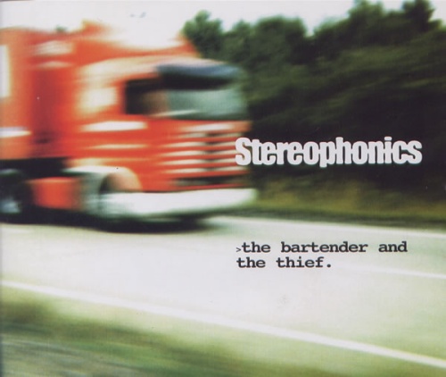 Stereophonics The Bartender And The Thief CD single (CD5 / 5") UK OPHC5TH158511