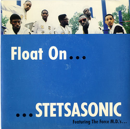Stetsasonic Float On 7" vinyl single (7 inch record / 45) UK SJ907FL617861