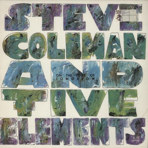 Steve Coleman On The Edge Of Tomorrow vinyl LP album (LP record) German 529LPON882920