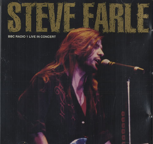 Steve Earle BBC Radio 1 Live In Concert CD album (CDLP) German EALCDBB23016