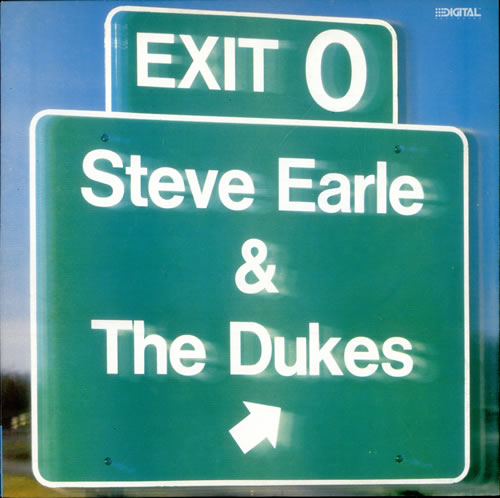 Steve Earle Exit 0 vinyl LP album (LP record) UK EALLPEX499653