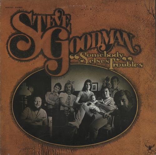 Steve Goodman Somebody Else's Troubles vinyl LP album (LP record) US S5ELPSO834706