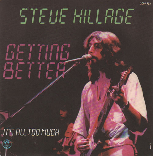 Steve Hillage Getting Better 7" vinyl single (7 inch record / 45) UK LLG07GE635367
