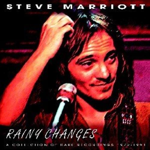 Steve Marriott Rainy Changes - A Collection Of Rare Recordings 2 CD album set (Double CD) UK S-M2CRA324617