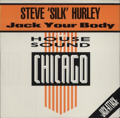 Steve Silk Hurley Jack Your Body 12" vinyl single (12 inch record / Maxi-single) UK SSH12JA116067
