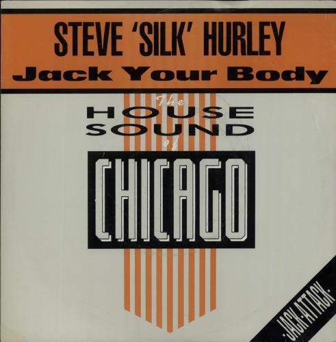 Steve Silk Hurley Jack Your Body 7" vinyl single (7 inch record / 45) UK SSH07JA225213