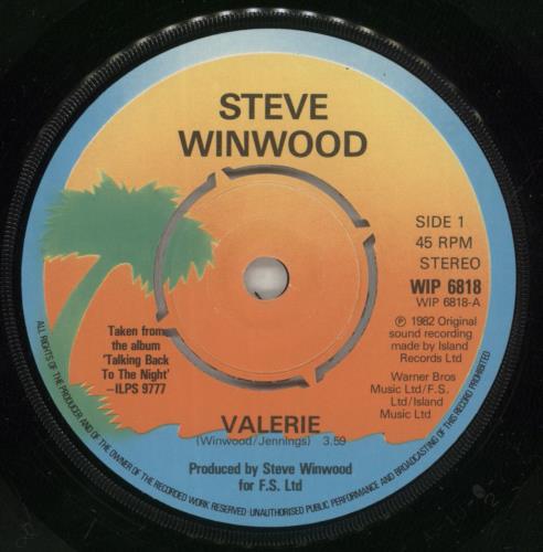 Steve Winwood Valerie 7" vinyl single (7 inch record / 45) UK WWD07VA239415