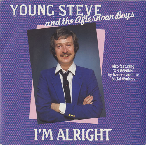 Steve Wright I'm Alright 7" vinyl single (7 inch record / 45) UK SWQ07IM449119