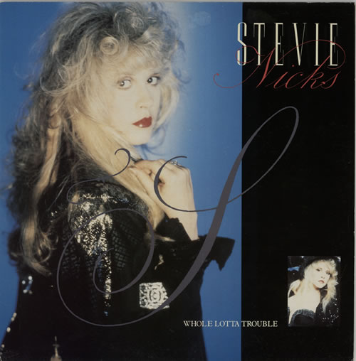 Stevie Nicks Whole Lotta Trouble 12" vinyl single (12 inch record / Maxi-single) UK NIC12WH173251