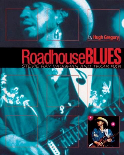 Stevie Ray Vaughan Roadhouse Blues book UK SRVBKRO403697