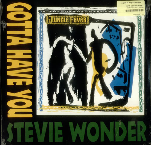 Stevie Wonder Gotta Have You - Sealed 12" vinyl single (12 inch record / Maxi-single) US STW12GO545495