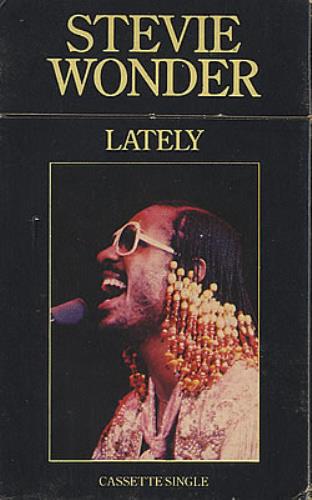 Stevie Wonder Lately cassette single UK STWCSLA374132
