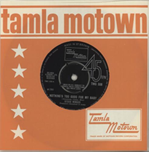 Stevie Wonder Nothing's Too Good For My Baby 7" vinyl single (7 inch record / 45) UK STW07NO348708
