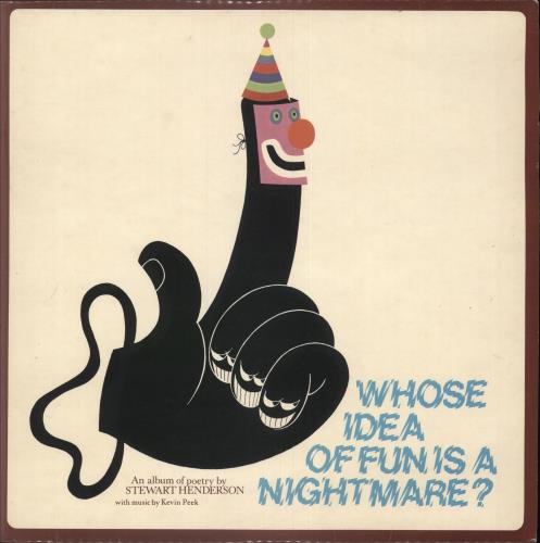 Stewart Henderson Whose Idea Of Fun Is A Nightmare vinyl LP album (LP record) UK 09SLPWH742750