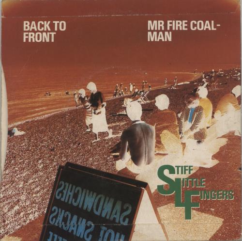 Stiff Little Fingers Back To Front 7" vinyl single (7 inch record / 45) UK SFI07BA129799