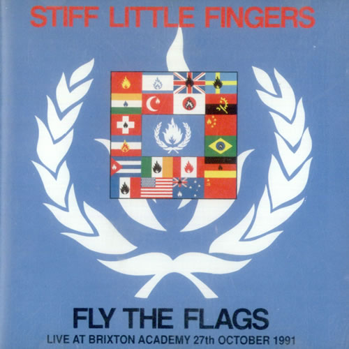 Stiff Little Fingers Fly The Flags CD album (CDLP) UK SFICDFL529942