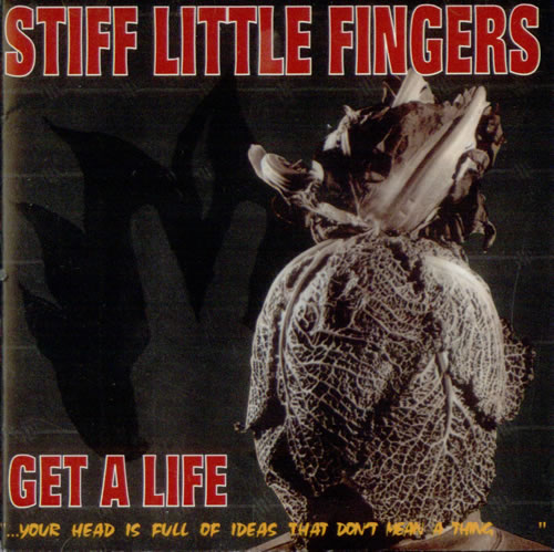Stiff Little Fingers Get A Life CD album (CDLP) US SFICDGE529929