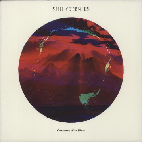 Still Corners Creatures Of An Hour vinyl LP album (LP record) UK 6U8LPCR872811