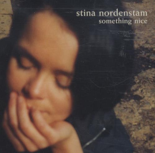 Stina Nordenstam Something Nice CD single (CD5 / 5") UK NDMC5SO72304