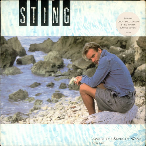 Sting Love Is The Seventh Wave + Poster 12" vinyl single (12 inch record / Maxi-single) UK STI12LO155500