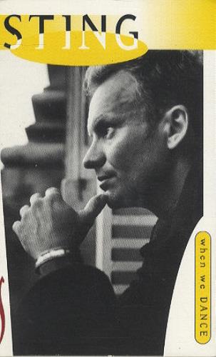 Sting When We Dance cassette single UK STICMWH274010