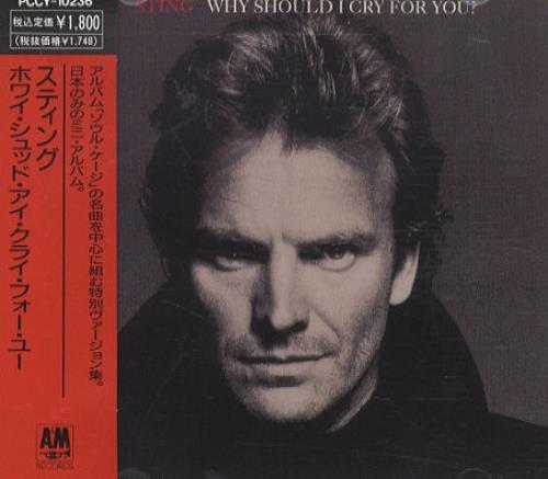 Sting Why Should I Cry For You? + obi CD single (CD5 / 5") Japanese STIC5WH195308