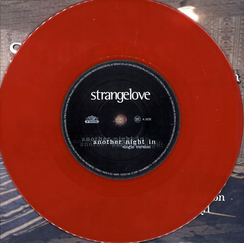 Strangelove Another Night In - Red Vinyl 7" vinyl single (7 inch record / 45) UK SGV07AN208854