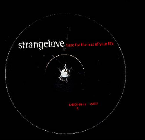 Strangelove Time For The Rest Of Your Life 12" vinyl single (12 inch record / Maxi-single) UK SGV12TI128551