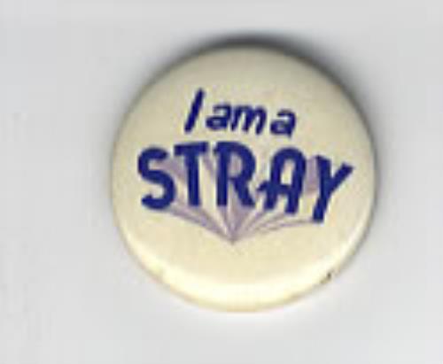 Stray Cats I Am A Stray badge UK SRYBGIA313840