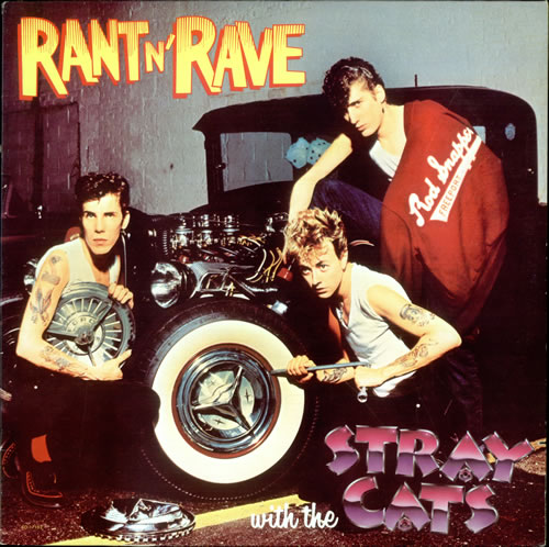 Stray Cats Rant N' Rave vinyl LP album (LP record) Canadian SRYLPRA522769