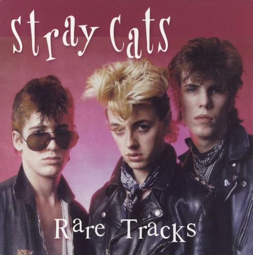 Stray Cats Rare Tracks vinyl LP album (LP record) US SRYLPRA830566