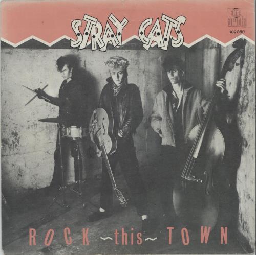 Stray Cats Rock This Town 7" vinyl single (7 inch record / 45) Dutch SRY07RO665266