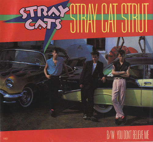 Stray Cats Stray Cat Strut 7" vinyl single (7 inch record / 45) US SRY07ST456874