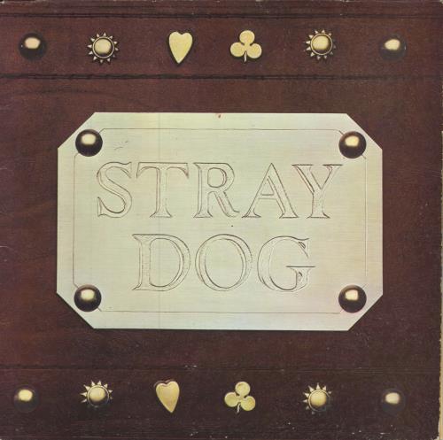 Stray Dog Stray Dog + Insert vinyl LP album (LP record) UK YDGLPST147684