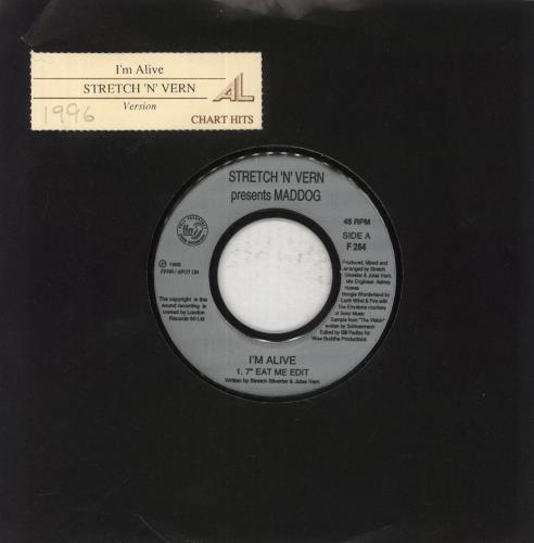 Stretch & Vern I'm Alive 7" vinyl single (7 inch record / 45) UK US407IM855257