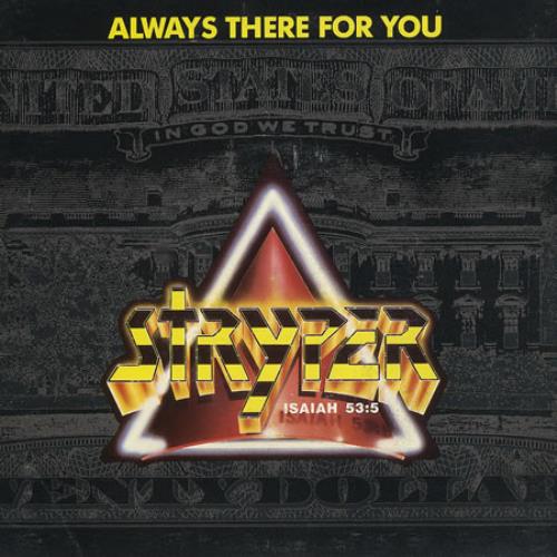 Stryper Always There For You 7" vinyl single (7 inch record / 45) Australian STP07AL32743