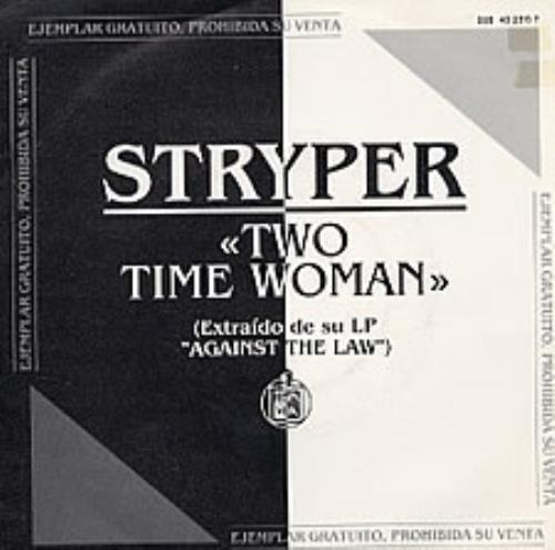 Stryper Two Time Woman 7" vinyl single (7 inch record / 45) Spanish STP07TW206619