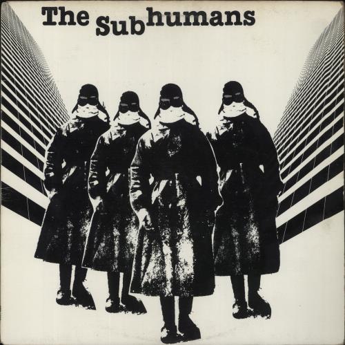 Subhumans Canada The Subhumans - 2nd 12" vinyl single (12 inch record / Maxi-single) Canadian 84C12TH860559