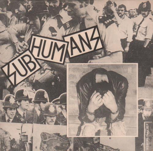 Subhumans Reason For Existence 7" vinyl single (7 inch record / 45) UK BHU07RE644971