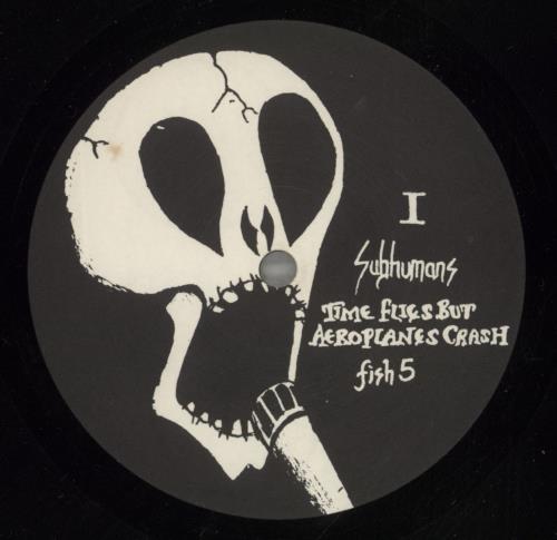 Subhumans Time Flies....But Aeroplanes Crash vinyl LP album (LP record) UK BHULPTI644853