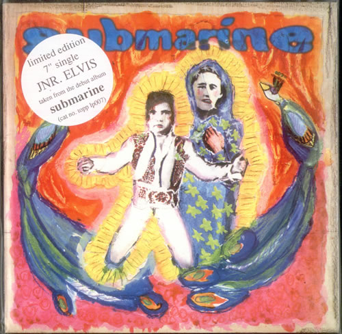 Submarine Jnr. Elvis 7" vinyl single (7 inch record / 45) UK SQ007JN538149