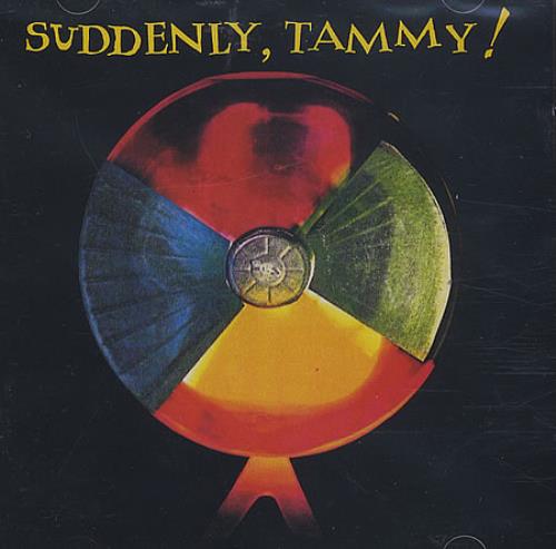 Suddenly Tammy Suddenly Tammy CD album (CDLP) US SQ1CDSU396952
