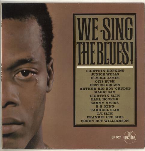 Sue Records We Sing The Blues! vinyl LP album (LP record) UK W8-LPWE538975