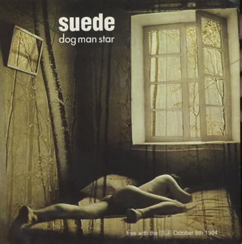 Suede Dog Man Star 7" vinyl single (7 inch record / 45) UK SUE07DO78741