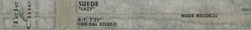Suede Lazy video (VHS or PAL or NTSC) UK SUEVILA203153
