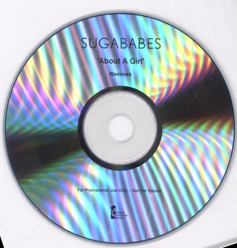 Sugababes About A Girl: Remixes CD-R acetate UK SGBCRAB891836