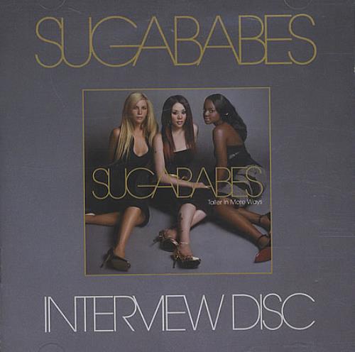 Sugababes Taller In More Ways - Interview Disc CD album (CDLP) UK SGBCDTA402713