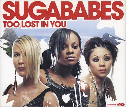 Sugababes Too Lost In You CD single (CD5 / 5") UK SGBC5TO397561