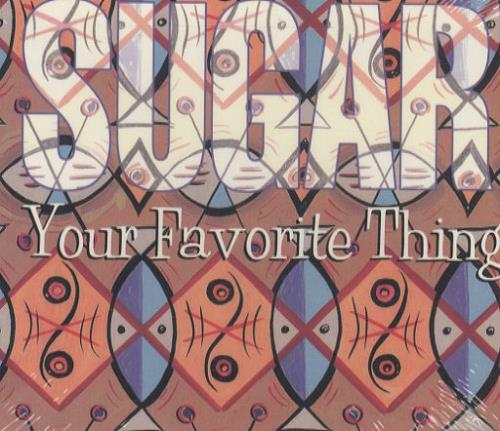 Sugar (90s) Your Favorite Thing CD single (CD5 / 5") Canadian SGRC5YO300079