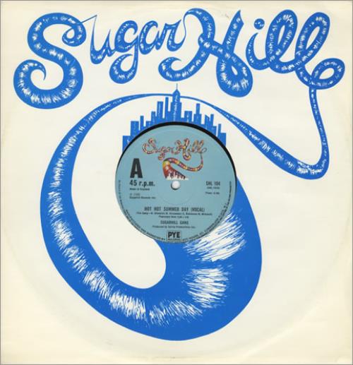 Sugarhill Gang Hot Hot Summer Day 12" vinyl single (12 inch record / Maxi-single) UK SUH12HO430167